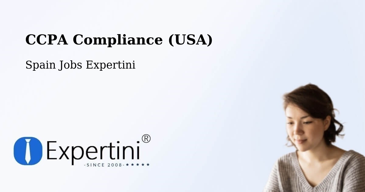 CCPA Privacy Rights & Compliance Notice – Abrera - Spain Jobs Expertini