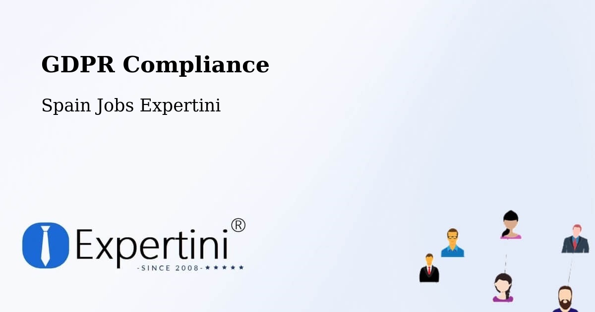 EU GDPR Compliance Statement – Abrera - Spain Jobs Expertini