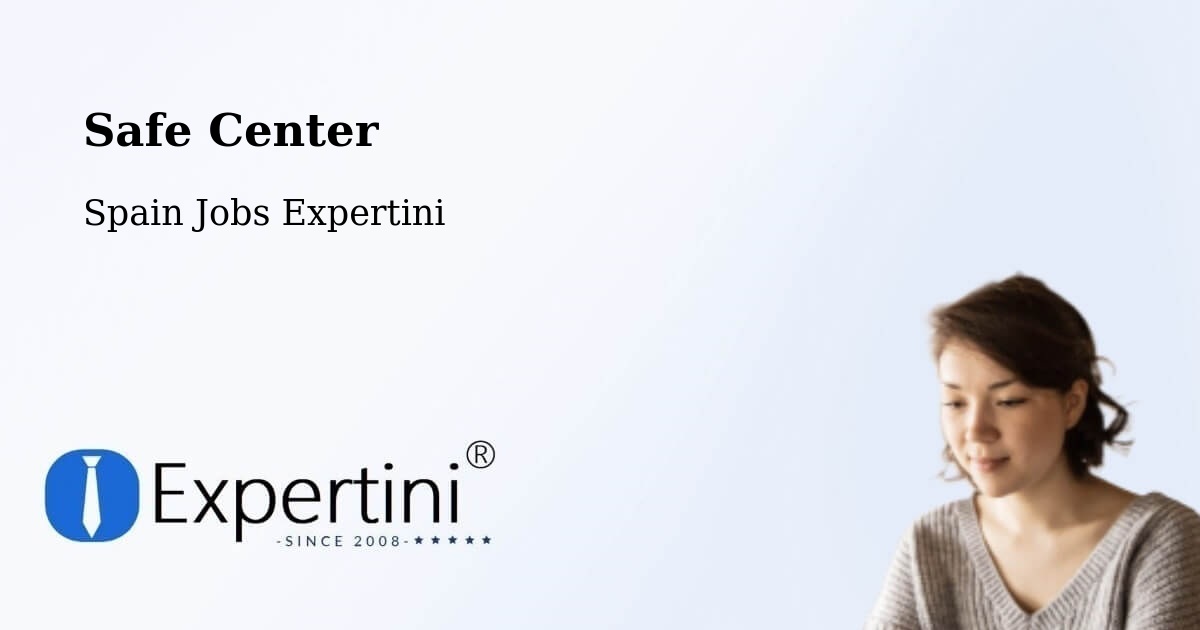 Safety Center – Abrera - Spain Jobs Expertini